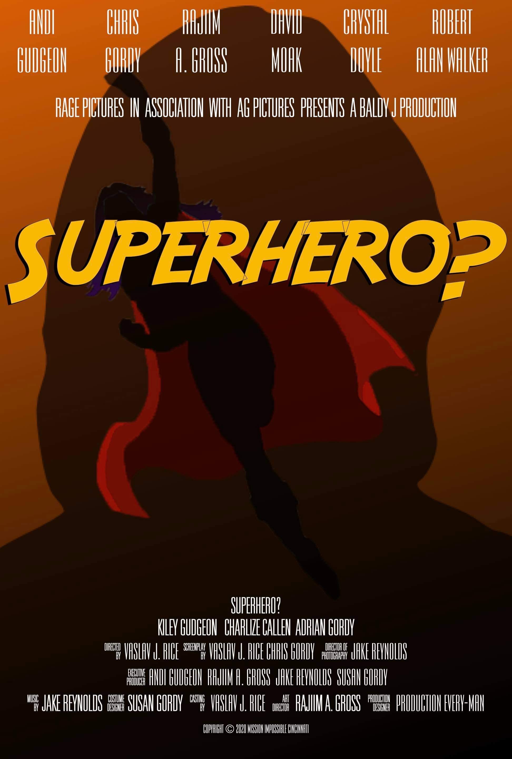 Superhero? (2020)