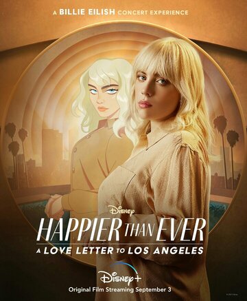 Happier Than Ever: A Love Letter to Los Angeles (2021)