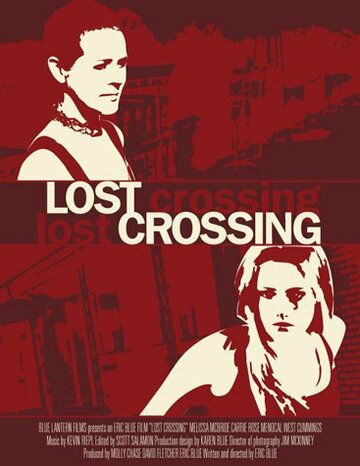 Lost Crossing (2007)